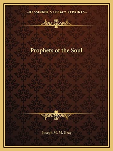 Prophets of the Soul