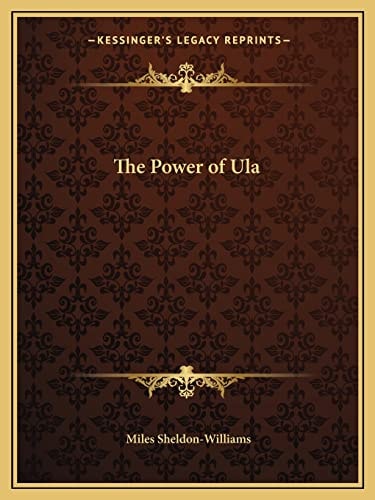 The Power of Ula