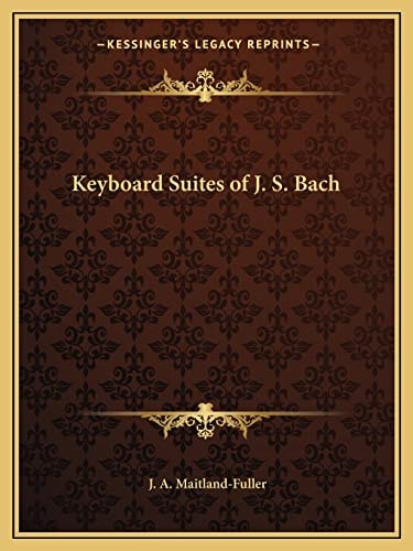 Keyboard Suites of J. S. Bach