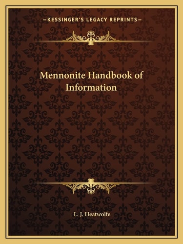 Mennonite Handbook of Information