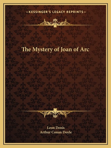 The Mystery of Joan of Arc