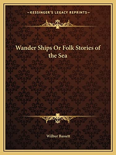Wander Ships Or Folk Stories of the Sea