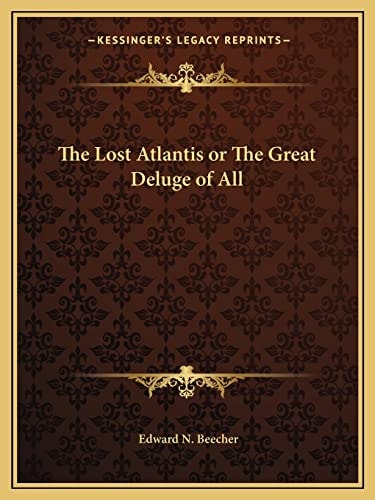The Lost Atlantis or The Great Deluge of All