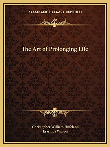 The Art of Prolonging Life