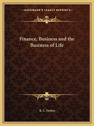 Finance, Business and the Business of Life