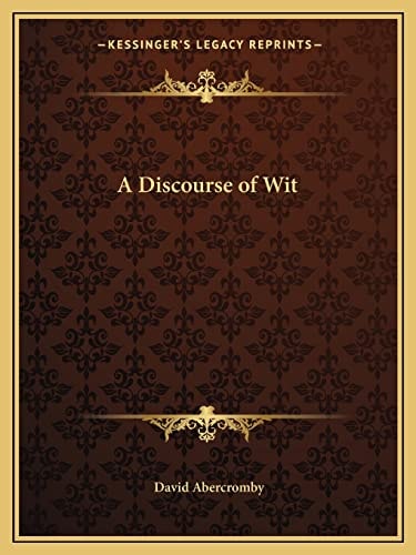 A Discourse of Wit
