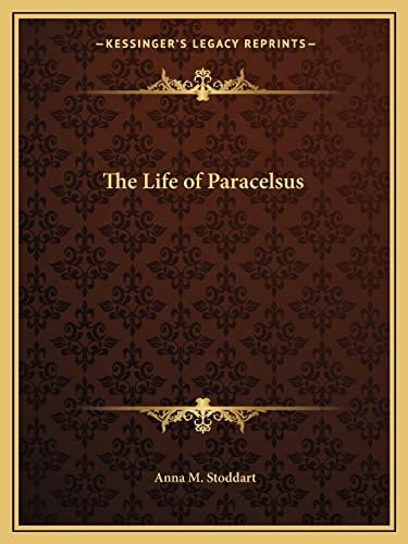 The Life of Paracelsus