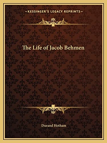 The Life of Jacob Behmen