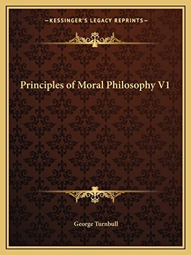 Principles of Moral Philosophy V1