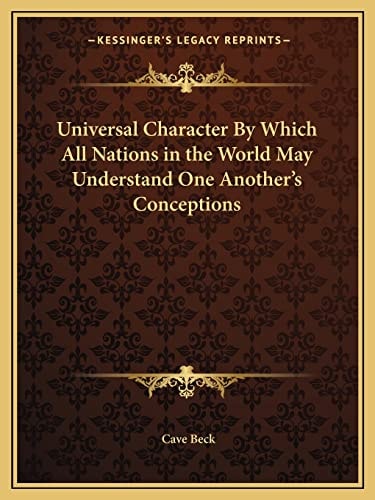 Universal Character By Which All Nations in the World May Understand One Another's Conceptions