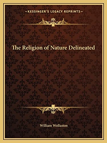 The Religion of Nature Delineated