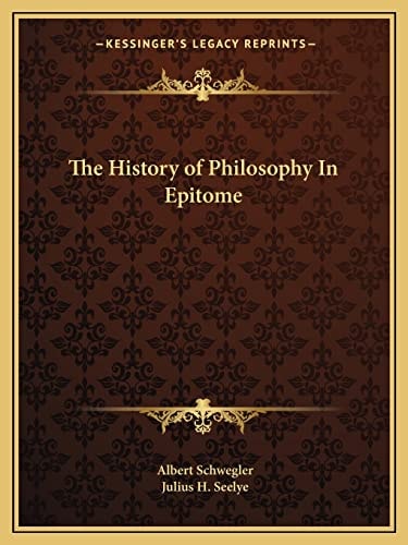 The History of Philosophy In Epitome
