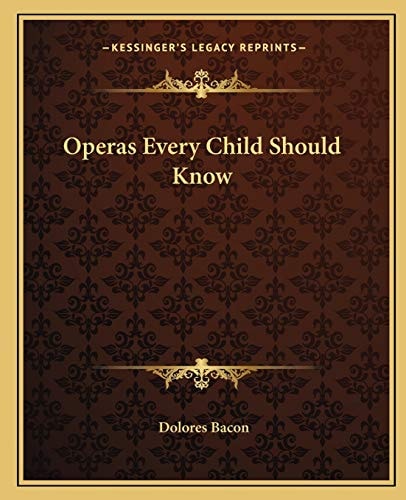 Operas Every Child Should Know