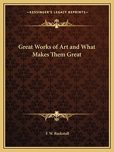 Great Works of Art and What Makes Them Great