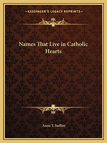 Names That Live in Catholic Hearts