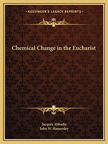 Chemical Change in the Eucharist