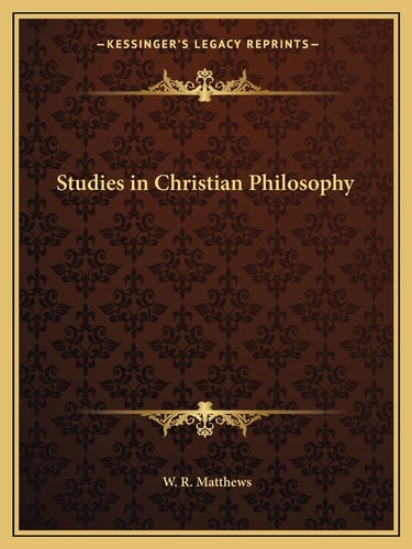 Studies in Christian Philosophy