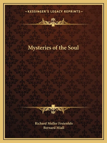 Mysteries of the Soul