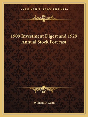 1909 Investment Digest and 1929 Annual Stock Forecast
