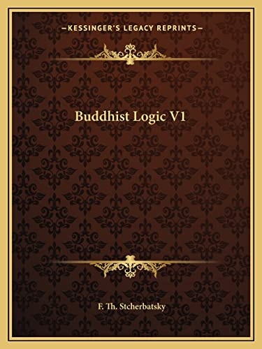Buddhist Logic V1