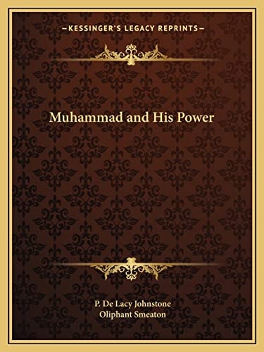 Muhammad and His Power