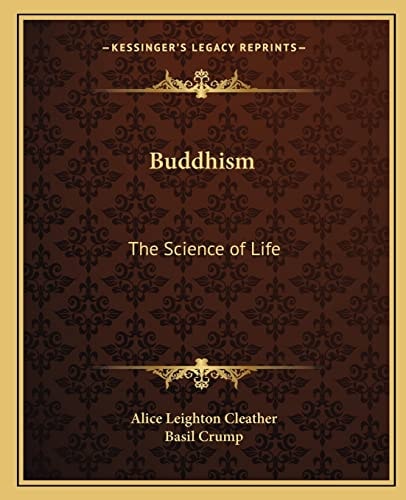 Buddhism: The Science of Life
