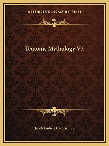 Teutonic Mythology V3