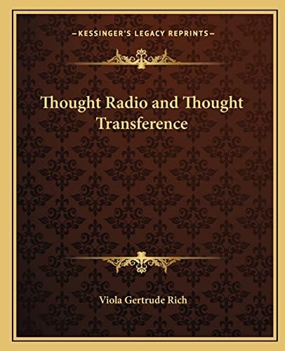 Thought Radio and Thought Transference