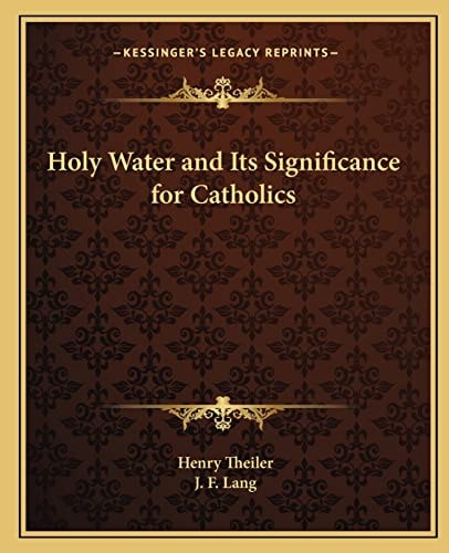 Holy Water and Its Significance for Catholics