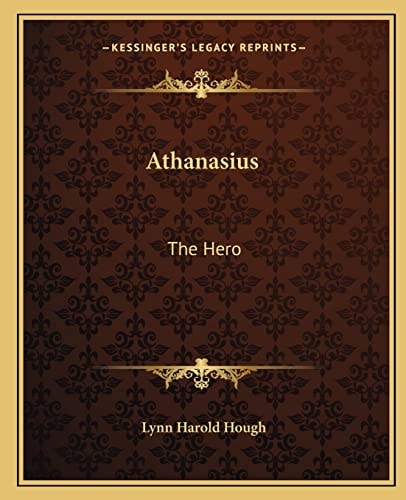 Athanasius: The Hero