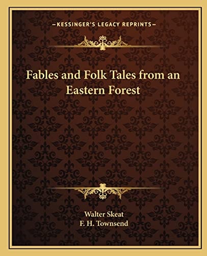 Fables and Folk Tales from an Eastern Forest