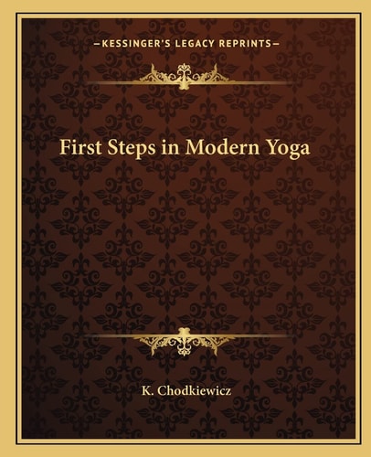 First Steps in Modern Yoga