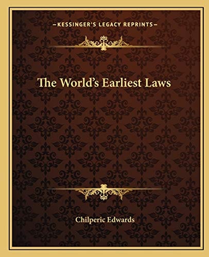 The World's Earliest Laws