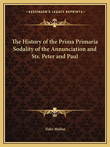The History of the Prima Primaria Sodality of the Annunciation and Sts. Peter and Paul