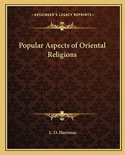 Popular Aspects of Oriental Religions