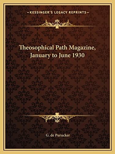 Theosophical Path Magazine, January to June 1930