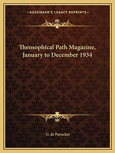 Theosophical Path Magazine, January to December 1934