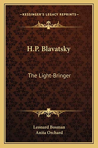 H.P. Blavatsky: The Light-Bringer