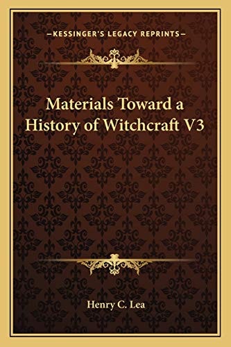 Materials Toward a History of Witchcraft V3