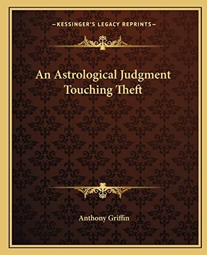 An Astrological Judgment Touching Theft