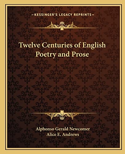 Twelve Centuries of English Poetry and Prose