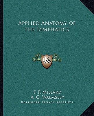 Applied Anatomy of the Lymphatics