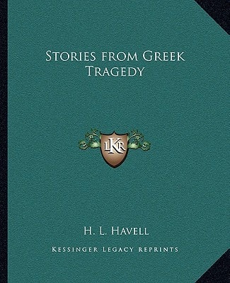 Stories from Greek Tragedy