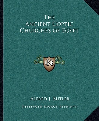 The Ancient Coptic Churches of Egypt