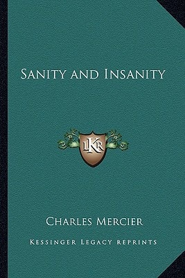 Sanity and Insanity