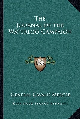 The Journal of the Waterloo Campaign