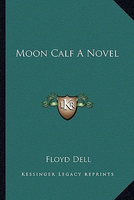 Moon Calf A Novel