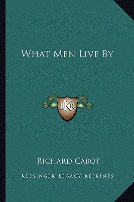 What Men Live By