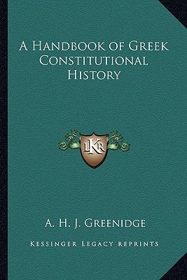 A Handbook of Greek Constitutional History