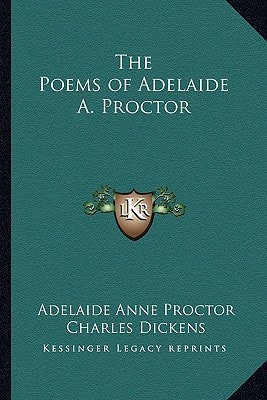 The Poems of Adelaide A. Proctor